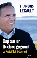 Cap sur un Québec gagnant